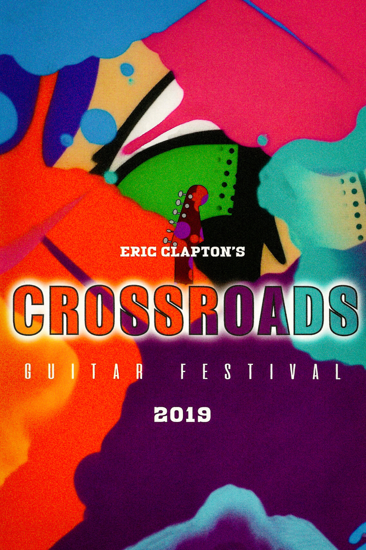 Постер Eric Clapton's Crossroads Guitar Festival 2019